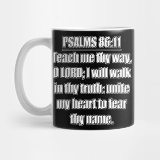 Psalm 86:11 KJV Mug